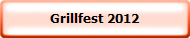 Grillfest 2012